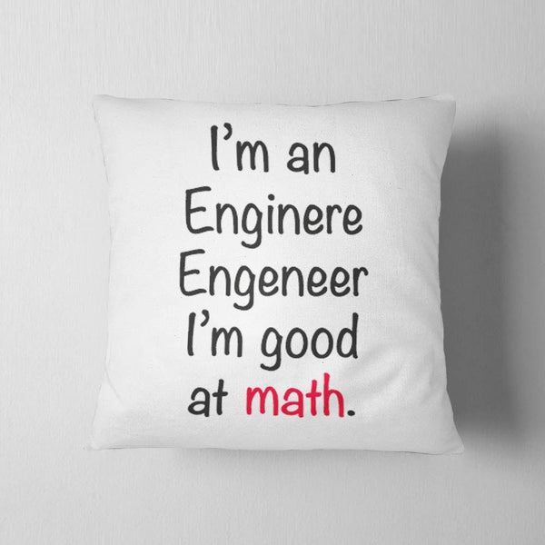 Good At Maths Engineer Cushion
