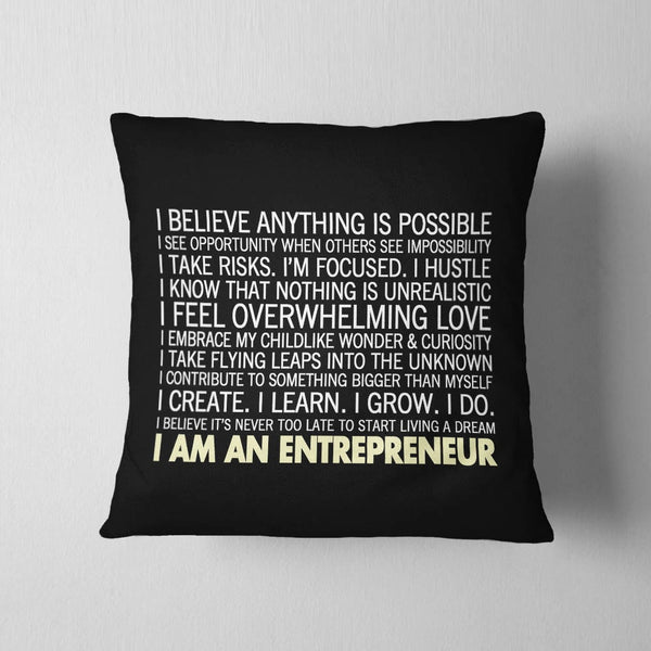 I Am An Entrepreneur Cushion