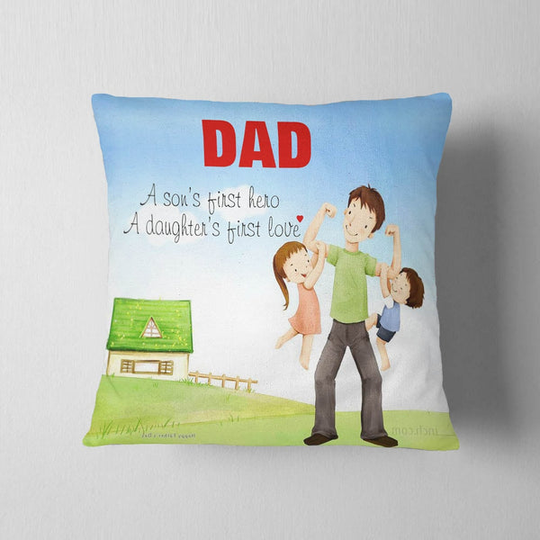 Son's Hero Daughter Love Cushion