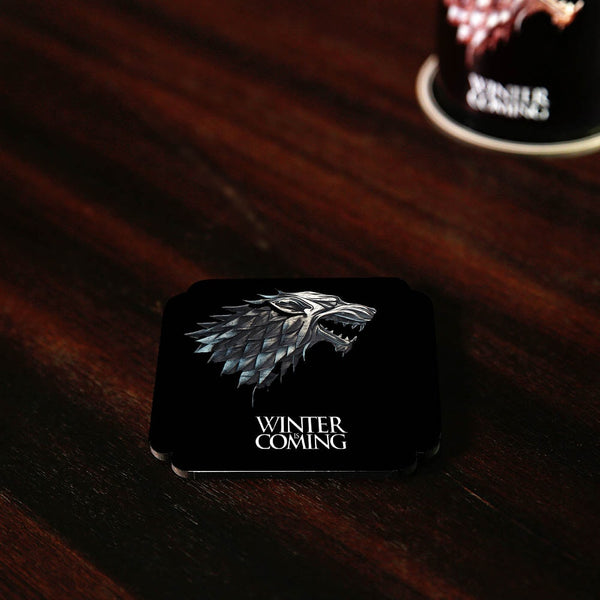 Winter Is Coming Coaster