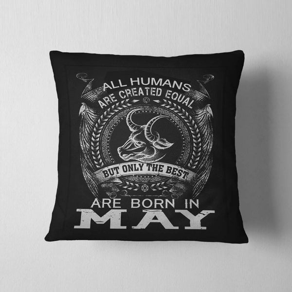 Best Are Born In May Cushion