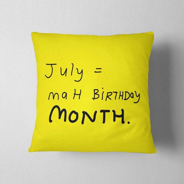 July Equals To Birthday Cushion