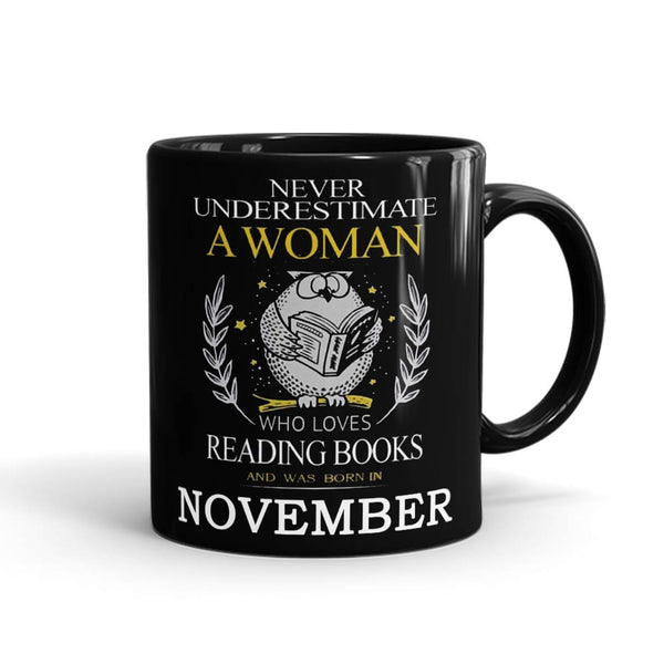 Woman Born In November Mug - Month Customizable