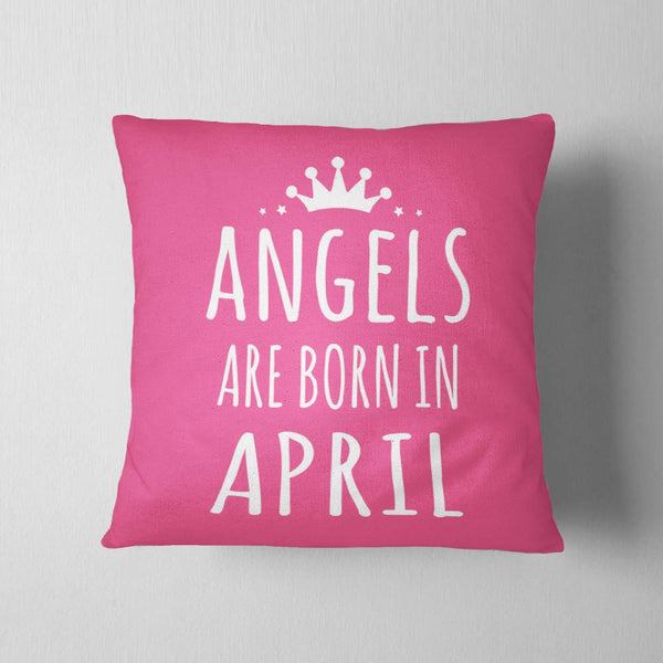 Angels Born In April Cushion