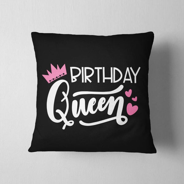 Birthday Queen Cushion