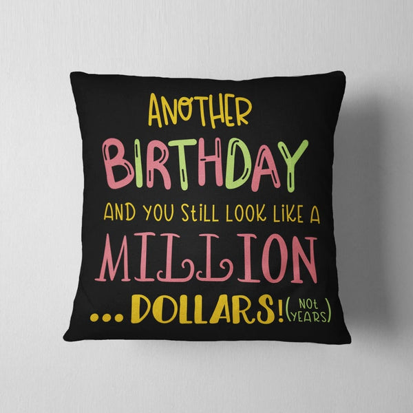 Birthday Million Dollars Cushion