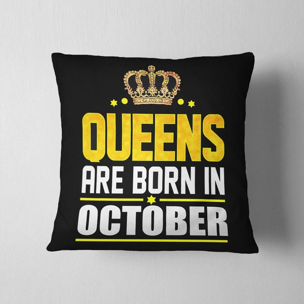 Queens Born In October Cushion