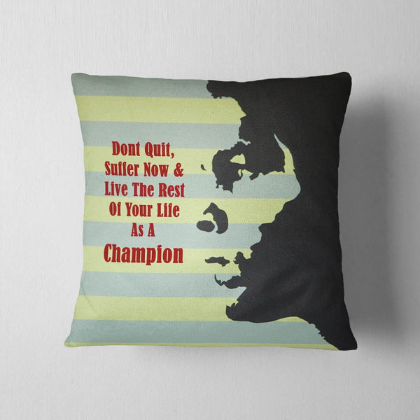 Live As A Champion Cushion