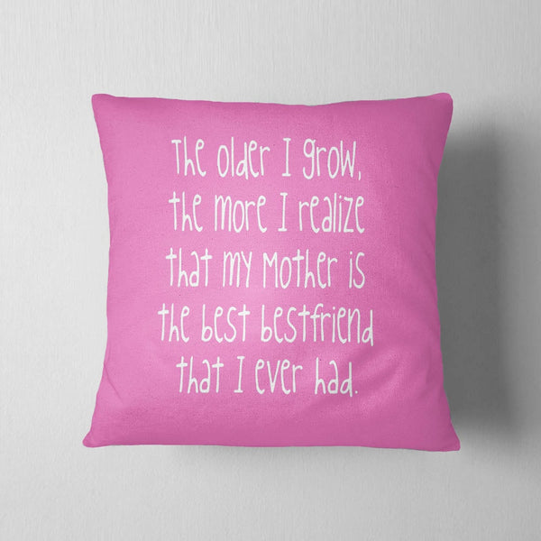 Mother Best Friend Cushion