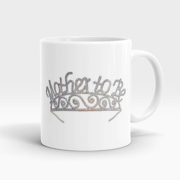 Mother To Be Mug