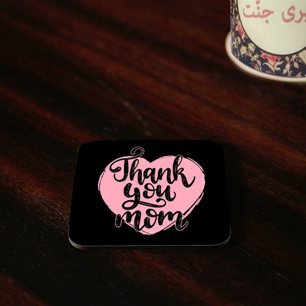 Thank You Mom Coasters