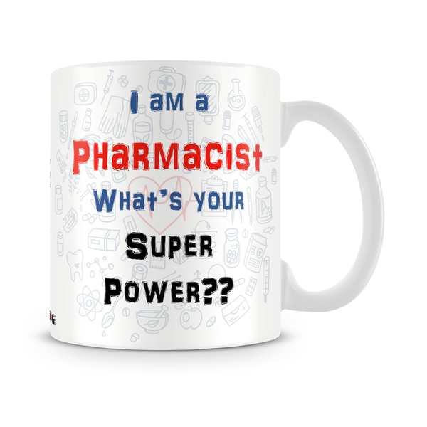 I Am A Pharmacist Mug