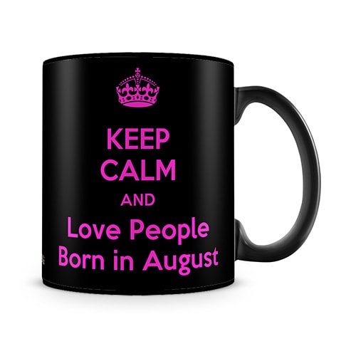Love People Born In August Mug