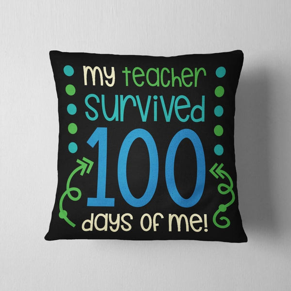 Teacher Survived 100 Days Cushion