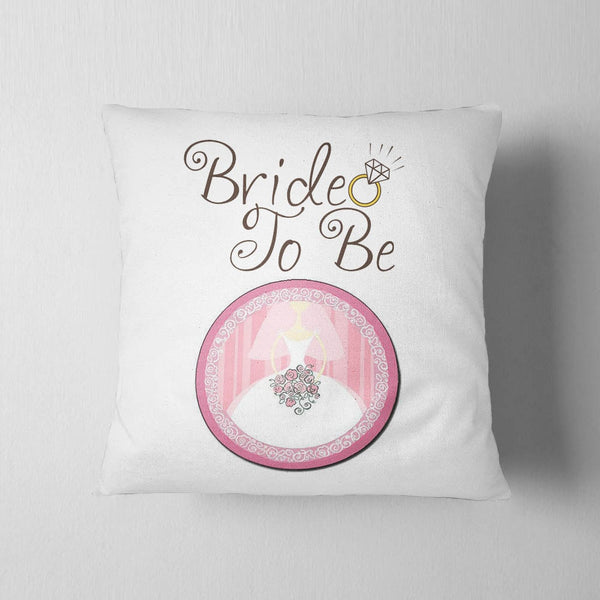 Bride To Be Cushion